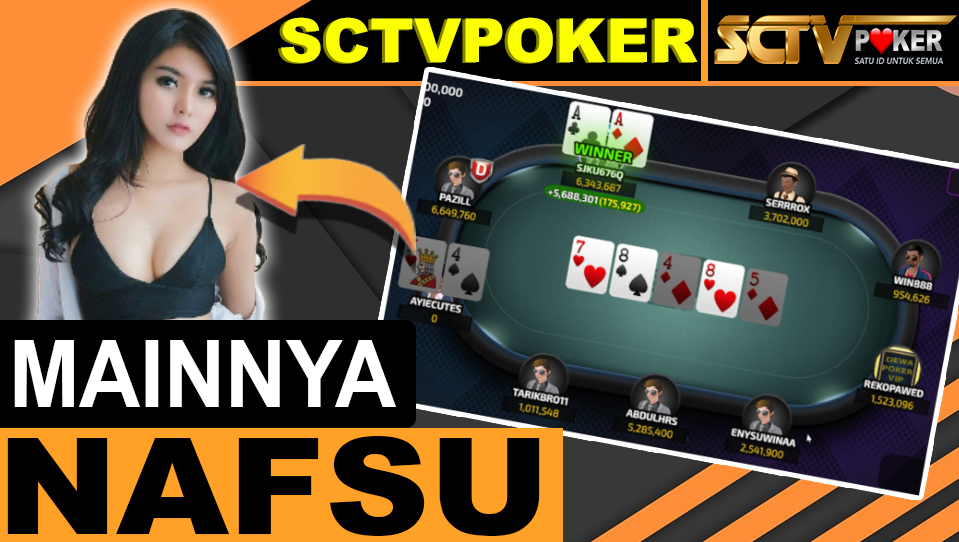 SCTVPOKER AGEN POKER TERPERCAYA