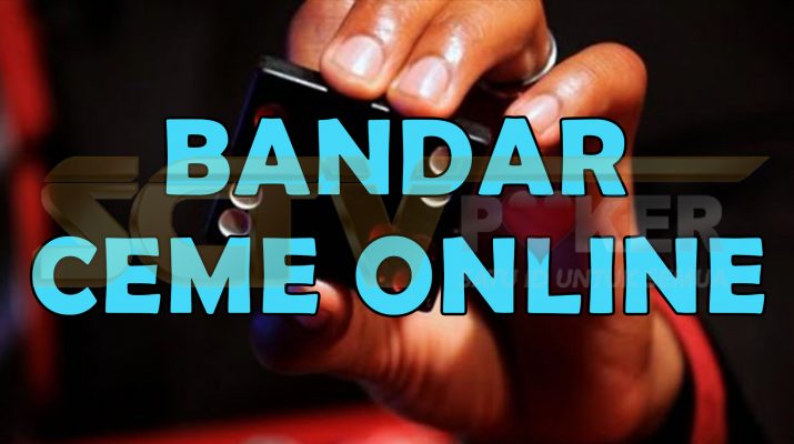 Bandar Ceme SCTVPOKER